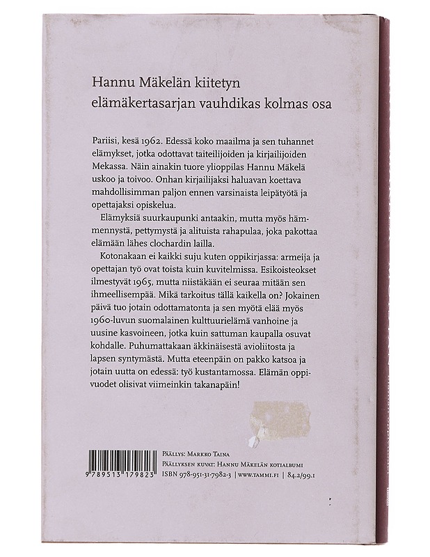 Muistan : elämän oppivuodet - Hannu Mäkelä - Elämäkerrat ja muistelmat - 10105502768 - 1