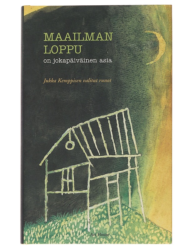 Maailman loppu on jokapäiväinen asia : Jukka Kemppisen valitut runot - Kemppinen, Jukka - Romaanit ja novellit - 10105502792 - 0