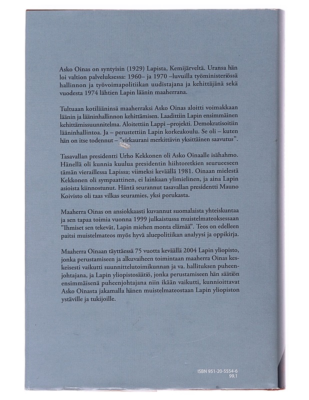 Ihmiset sen tekevät : Lapin miehen monta elämää - Asko Oinas - Elämäkerrat ja muistelmat - 10105502793 - 1