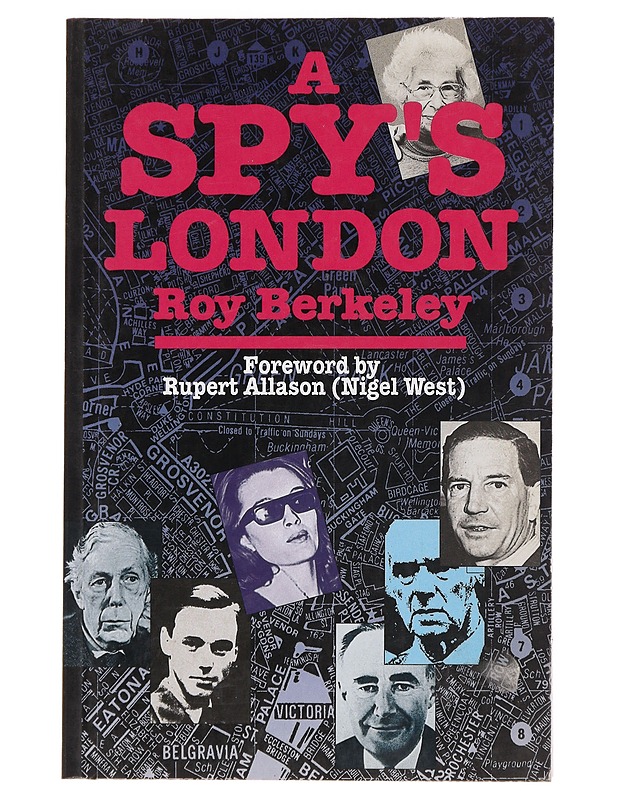 A Spy's London - Roy Berkeley - Tietokirjat ja oppaat - 10105502867 - 0