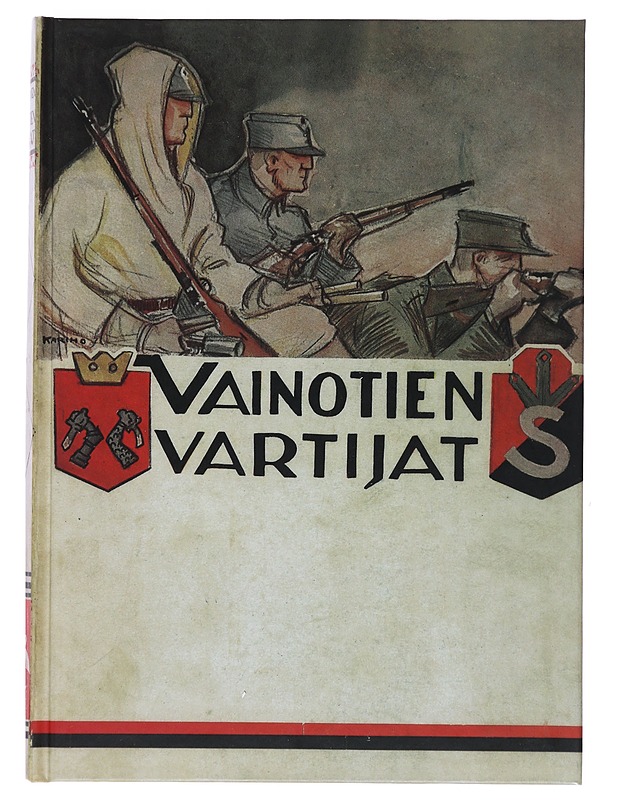 Vainotien vartijat / Etelä-Karjalan maanpuolustushistoriaa - Väänänen, Kalle - Elämäkerrat ja muistelmat - 10105502894 - 0