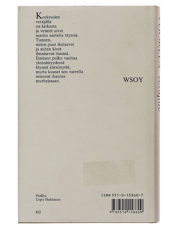 Hiljaisuuden veräjille : valitut runot 1919-1975 - Vuorela, Einari - Romaanit ja novellit - 10105502899 - 1
