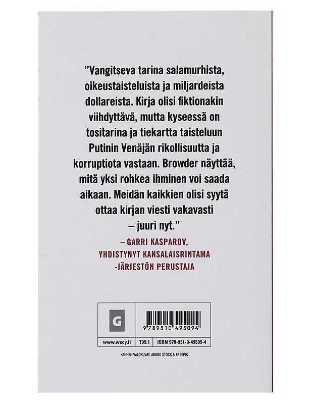 Freezing order : tositarina rahanpesusta, salamurhista ja hengenvaarallisesta kamppailusta Vladimir Putinia vastaan - Browder, Bill - Elämäkerrat ja muistelmat - 10105502933 - 1