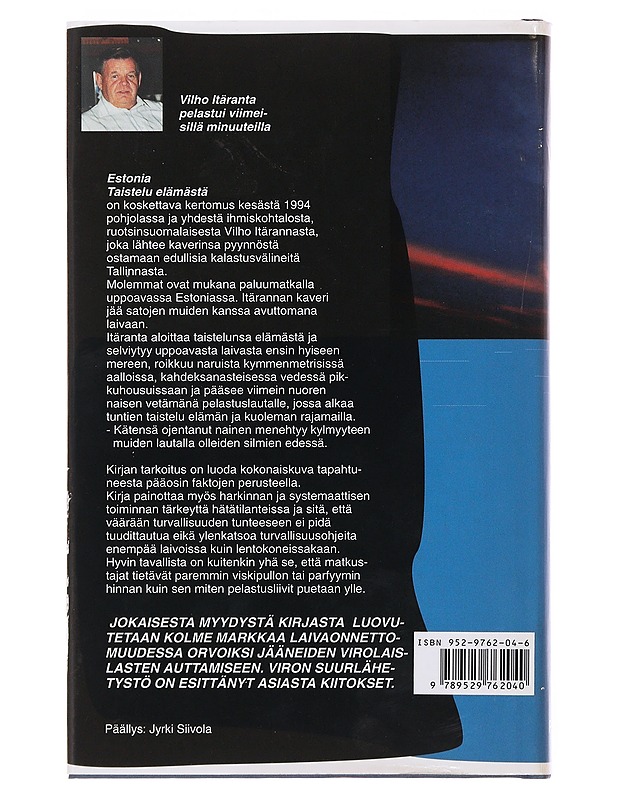 Estonia : taistelu elämästä - Aula, Jorma - Elämäkerrat ja muistelmat - 10105502944 - 1