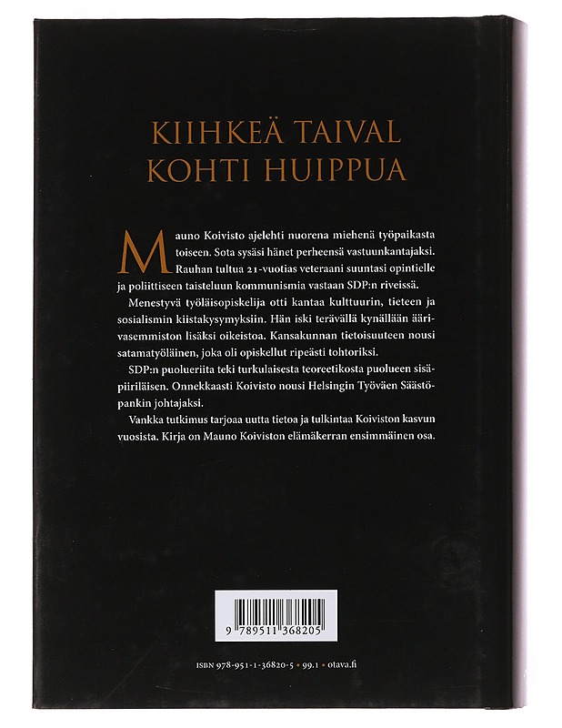 Kiihkeä Koivisto - Tapio Bergholm - Elämäkerrat ja muistelmat - 10105502954 - 1