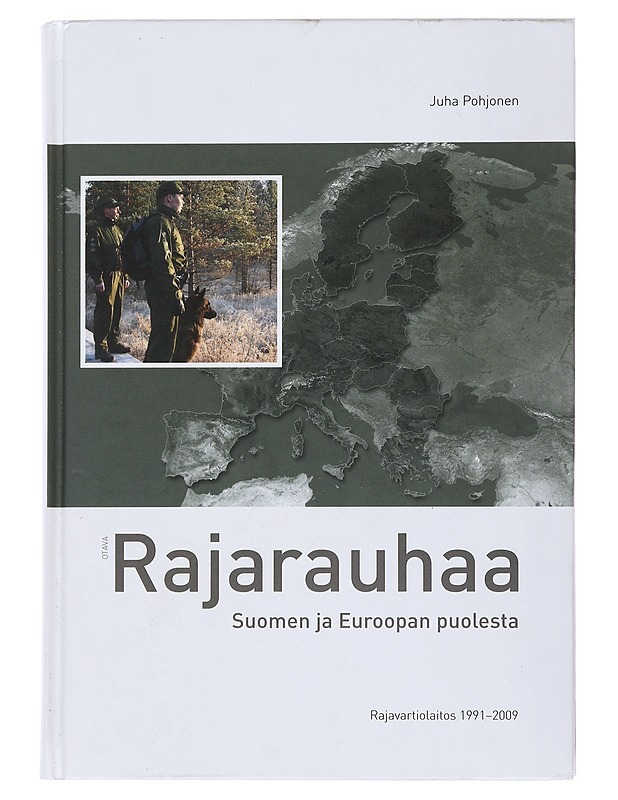Rajarauhaa Suomen ja Euroopan puole - Historiakirjat - 10105502997 - 0