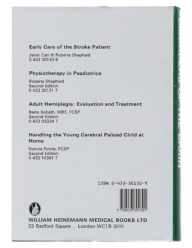 Physiotherapy in disorders of the brain : a clinical guide - Carr, Janet H. - Tietokirjat ja oppaat - 10105503016 - 1