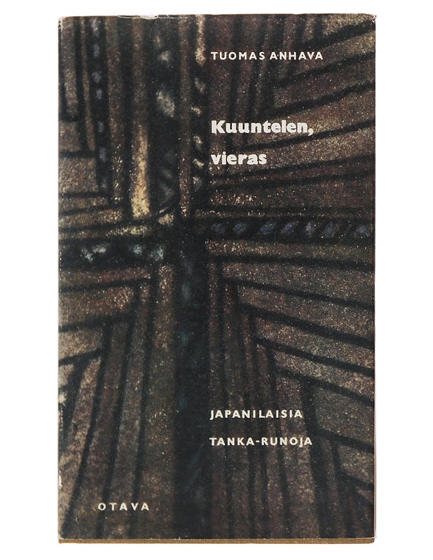 Kuuntelen, vieras - Anhava, Tuomas - Romaanit ja novellit - 10105503043 - 0