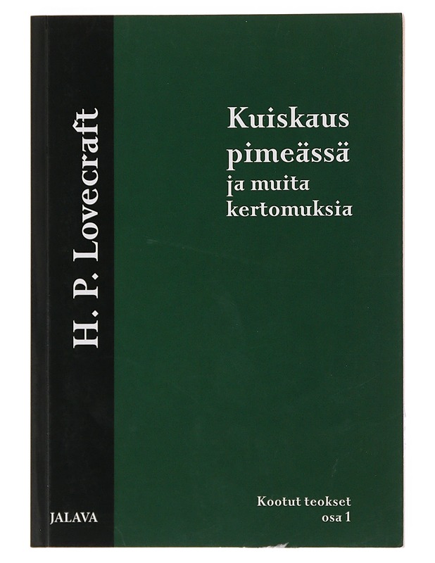 Kuiskaus pimeässä ja muita kertomuksia - Lovecraft, H. P. - Romaanit ja novellit - 10105503044 - 0