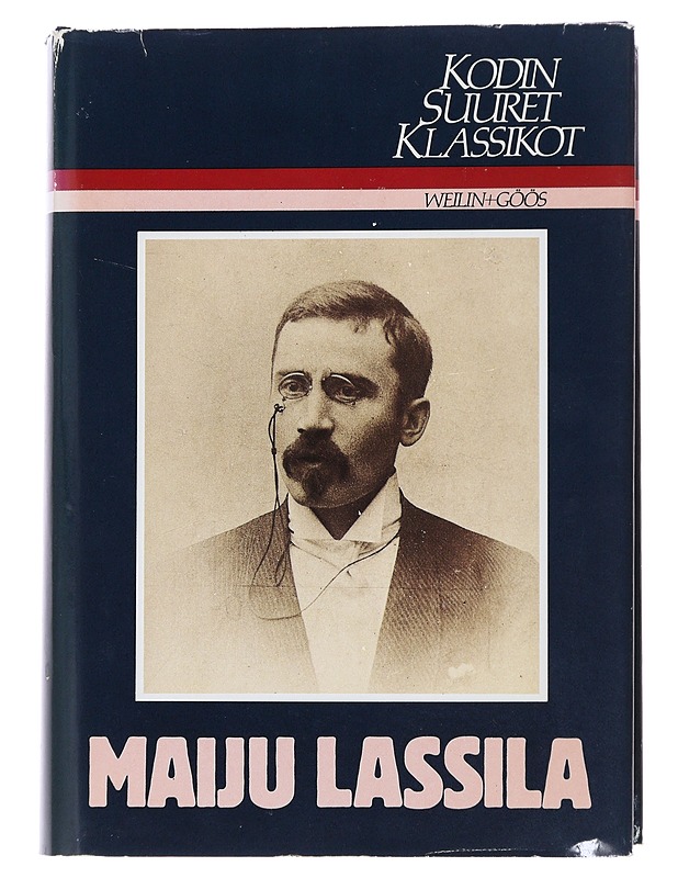 Kodin suuret klassikot - Maiju Lassila ja Liisi Huhtala - Elämäkerrat ja muistelmat - 10105503054 - 0