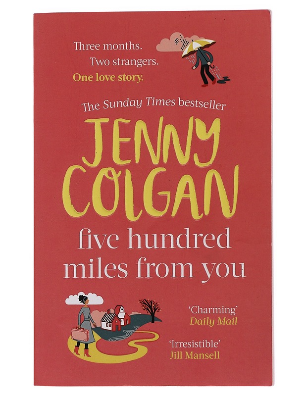 Five hundred miles from you - Jenny Colgan - Kaunokirjallisuus - 10105503120 - 0