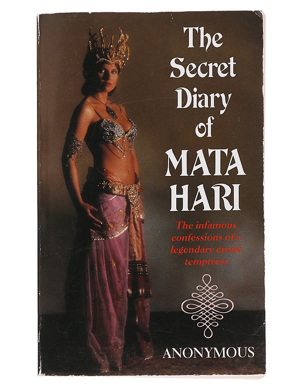 The Secret Diary of Mata Hari  - Kaunokirjallisuus - 10105503285 - 0