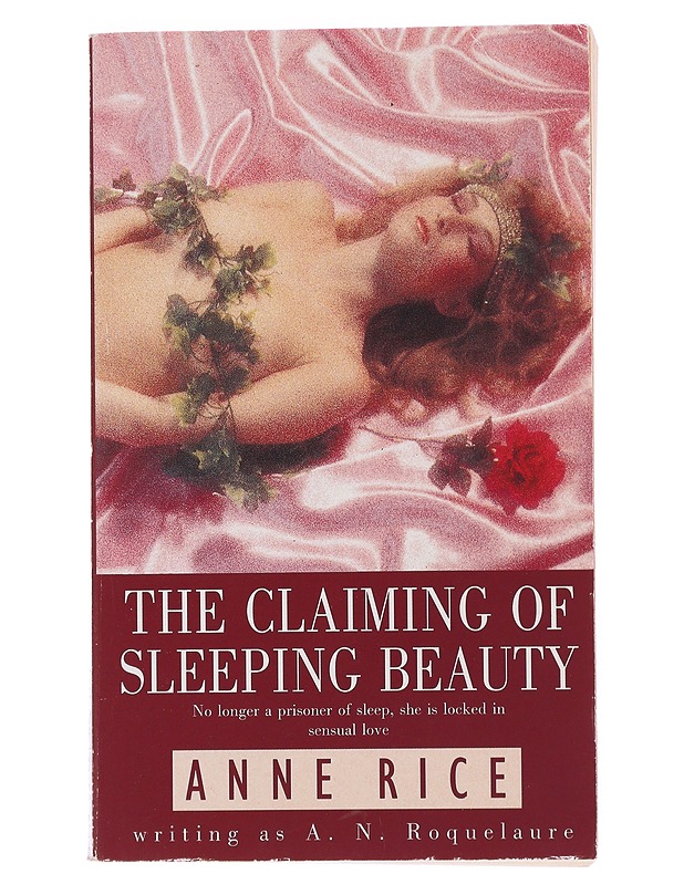 The Claiming of Sleeping Beauty - Anne Rice - K18 - Kaunokirjallisuus - 10105503299 - 0