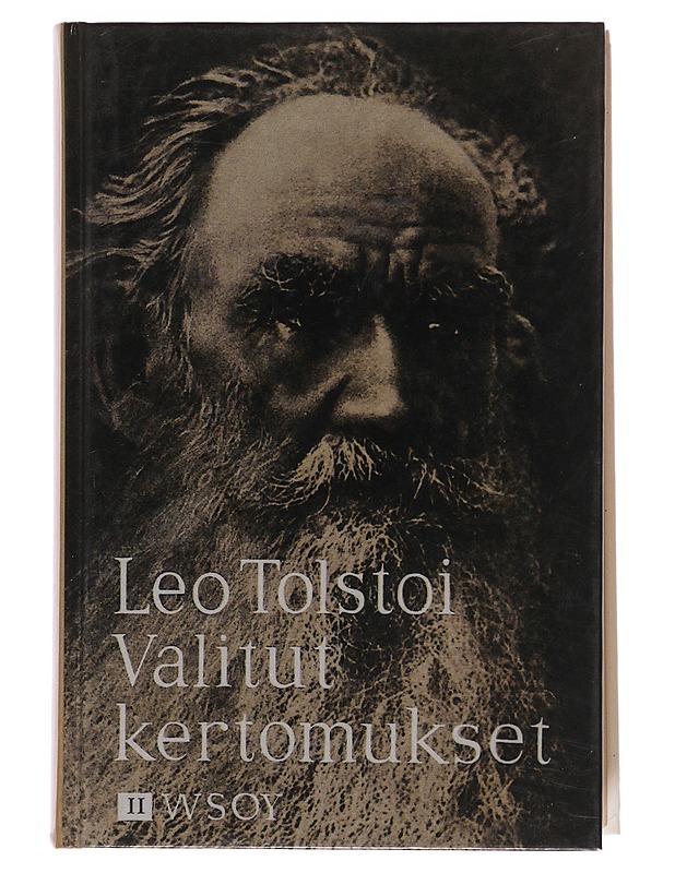 Valitut kertomukset : 2 osa - Tolstoi, Leo - Romaanit ja novellit - 10105503316 - 0