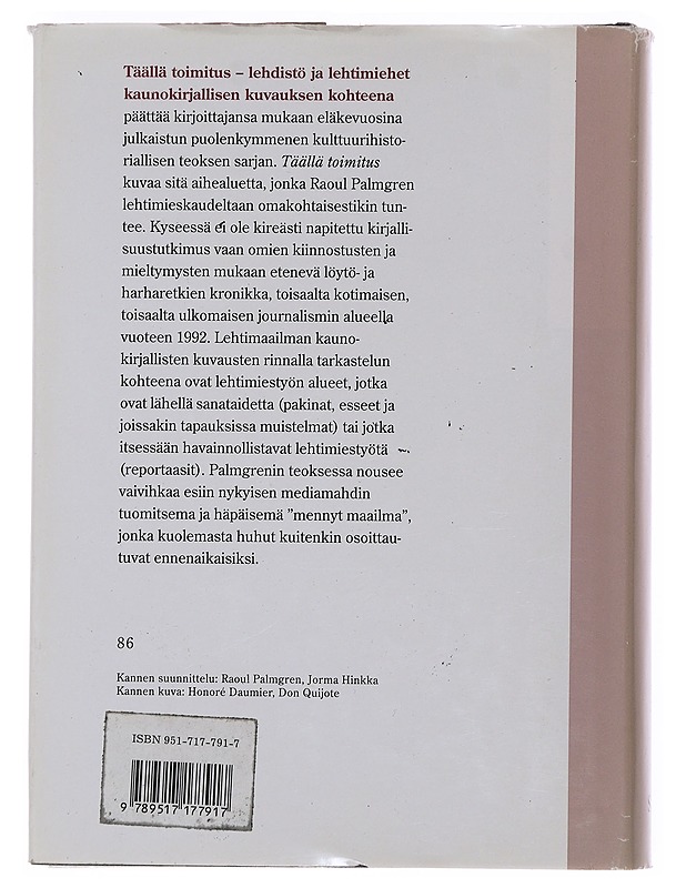 Täällä toimitu - Raoul Palmgren - Historiakirjat - 10105503346 - 1