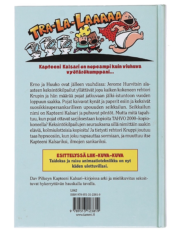 Kapteeni Kalsari ja puhuvat pöntöt - Pilkey, Dav - Lastenkirjat - 10105503363 - 1