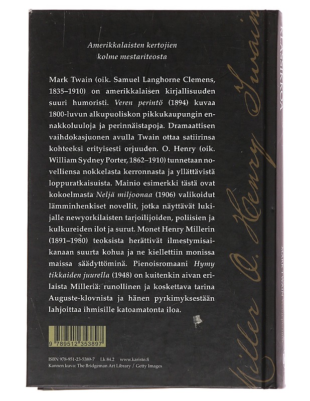 Kolme amerikkalaista klassikkoa - Twain, Mark - Romaanit ja novellit - 10105503440 - 1