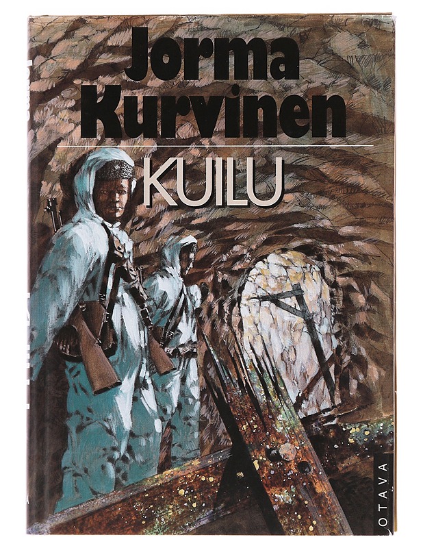 Kuilu : kertomus sodasta - Jorma Kurvi - Romaanit ja novellit - 10105503464 - 0