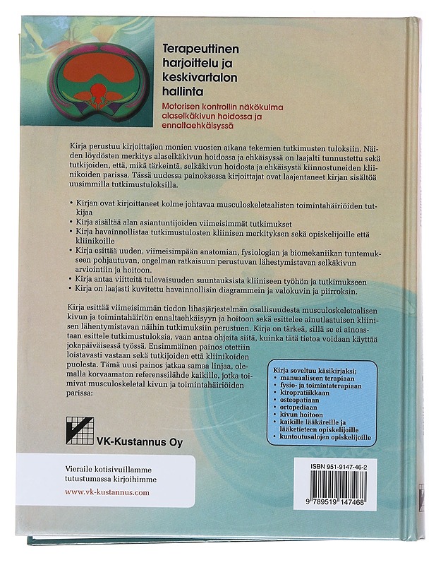 Terapeuttinen harjoittelu ja keskivartalon hallinta : motorisen kontrollin näkökulma alaselkäkivun hoidossa ja ennaltaehkäisyssä - Richardson, Carolyn - Tietokirjat ja oppaat - 10105503490 - 1