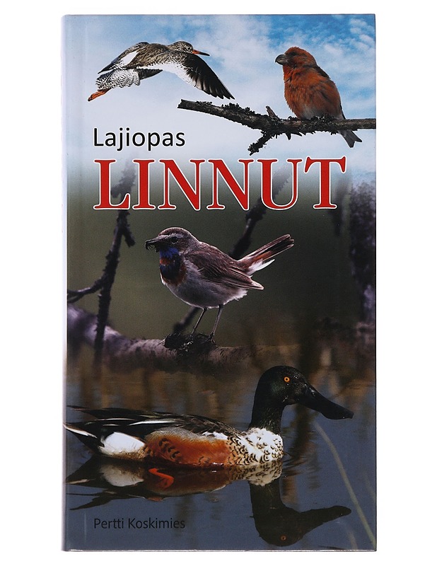 Linnut : lajiopas - Koskimies, Pertti - Tietokirjat ja oppaat - 10105503502 - 0