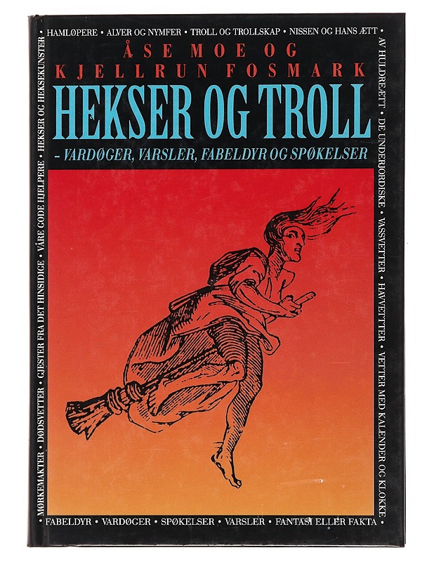 Hekser og troll Åse Moe - Kaunokirjallisuus - 10105503529 - 0