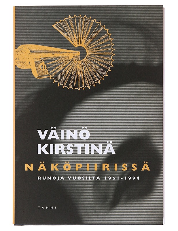 Näköpiirissä : runoja vuosilta 1961-1994 - Väinö Kirstinä - Runot ja näytelmät - 10105503533 - 0