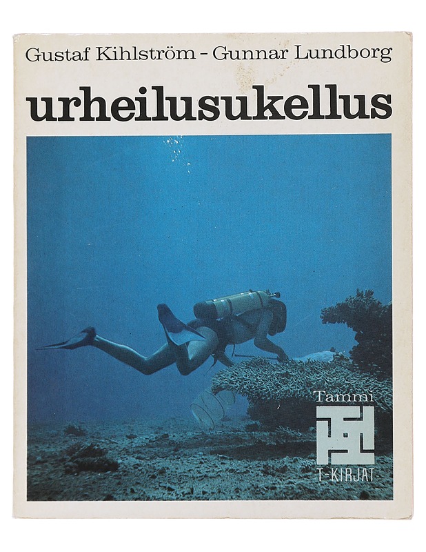 Gustaf Kihlström : Urheilusukellus - Tietokirjat ja oppaat - 10105503545 - 0
