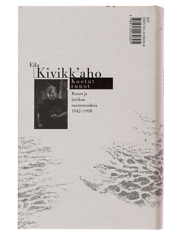 Kootut runot : runot ja lyriikan suomennoksia 1942-1998 - Kivikk'aho, Eila - Runot ja näytelmät - 10105503565 - 1
