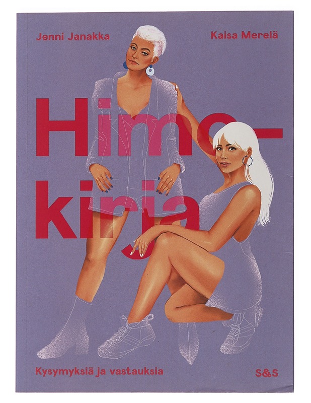 Himokirja : kysymyksiä ja vastauksia - Janakka, Jenni - Tietokirjat ja oppaat - 10105503580 - 0