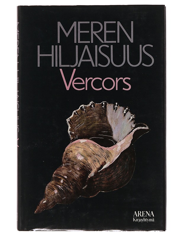 Vercors : Meren hiljaisuus - Kaunokirjallisuus - 10105503647 - 0