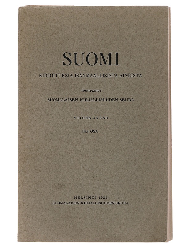 Suomi : Kirjoituksia Isänmaallisista Aineista - Kaunokirjallisuus - 10105503673 - 0