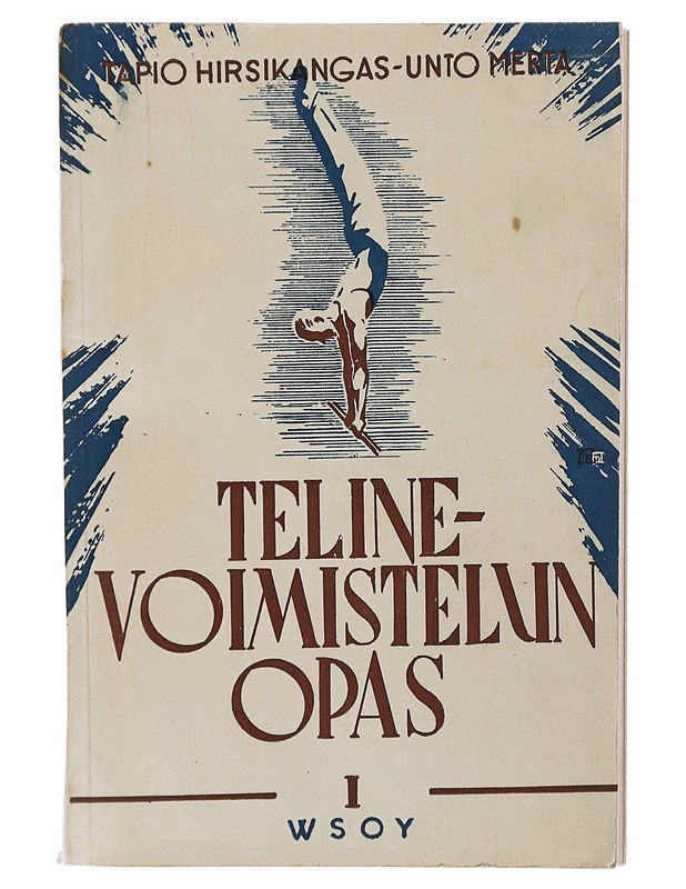 Tapio Hirsikangas & Unto Merta : Telinevoimistelun opas 1 - Harrastekirjat - 10105503711 - 0