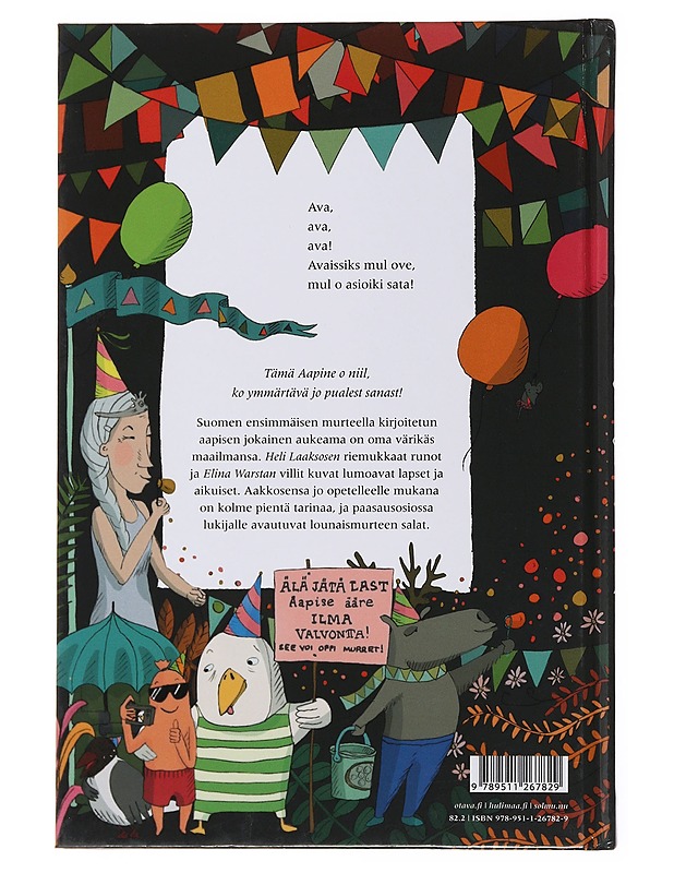 Aapine : aakkossi niil, ko ymmärtävä jo pualest sanast! - Laaksonen, Heli - Tietokirjat ja oppaat - 10105503714 - 1