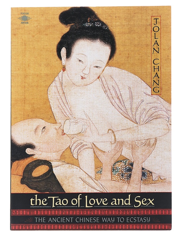 The Tao of Love and Sex - Jolan Chang - Historiakirjat - 10105503730 - 0