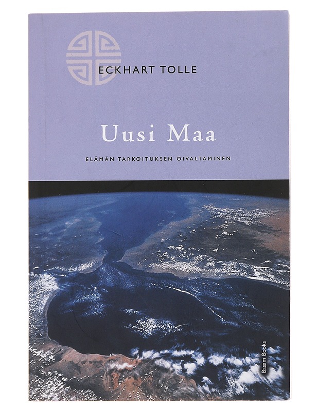 Uusi maa : elämän tarkoituksen oivaltaminen - Tolle, Eckhart - Tietokirjat ja oppaat - 10105503743 - 0