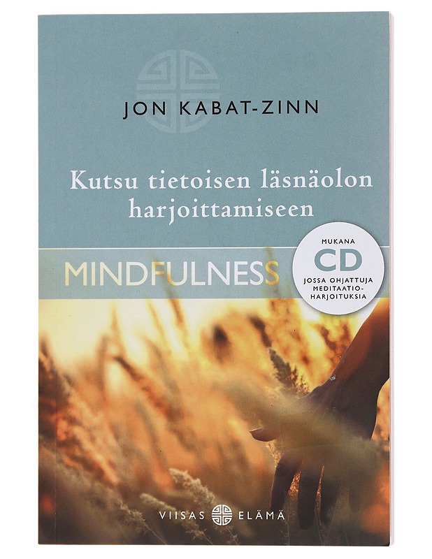 Kutsu tietoisen läsnäolon harjoittamiseen - Kabat-Zinn, Jon - Tietokirjat ja oppaat - 10105503750 - 0