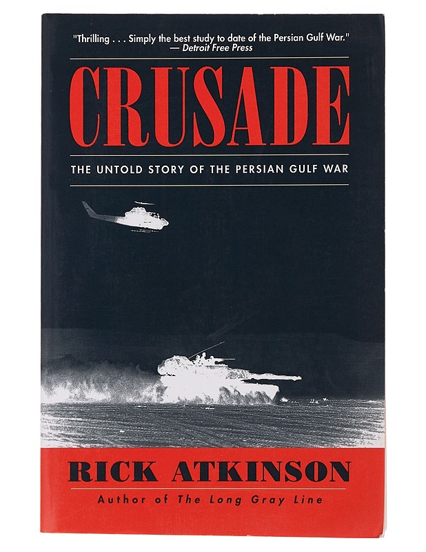 Crusade - Rick Atkinson - Historiakirjat - 10105503768 - 0