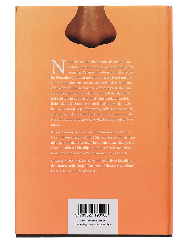 Nenä ja muut pietarilaisnovellit - Gogol, Nikolai - Romaanit ja novellit - 10105503808 - 1