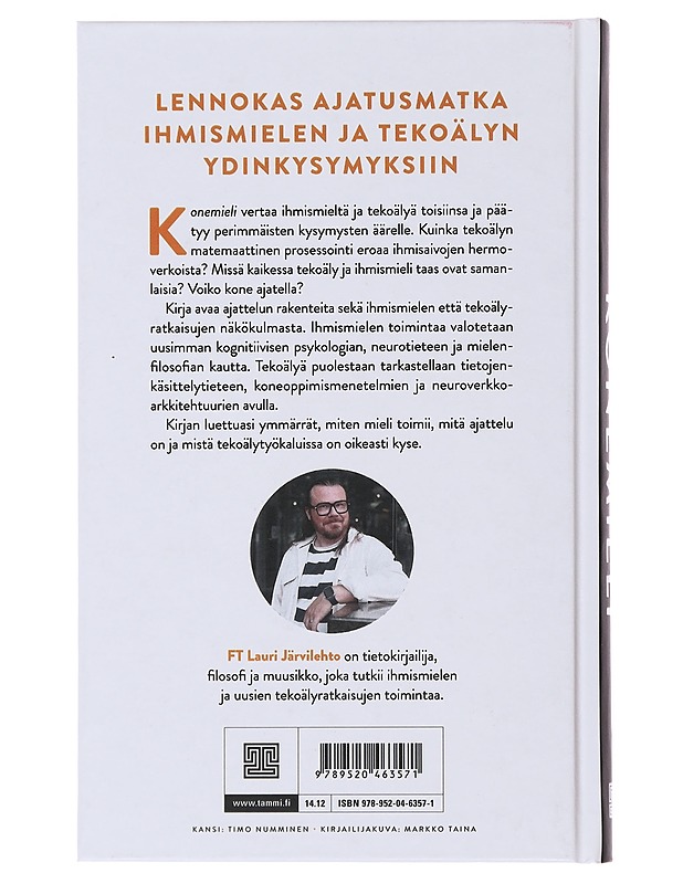 Konemieli : onko ajattelu ihmisen yksinoikeus? - Järvilehto, Lauri - Tietokirjat ja oppaat - 10105503829 - 1