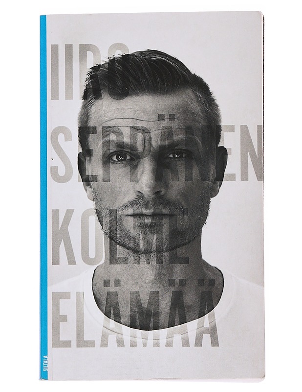 Kolme elämää - Iiro Seppänen - Elämäkerrat ja muistelmat - 10105503830 - 0