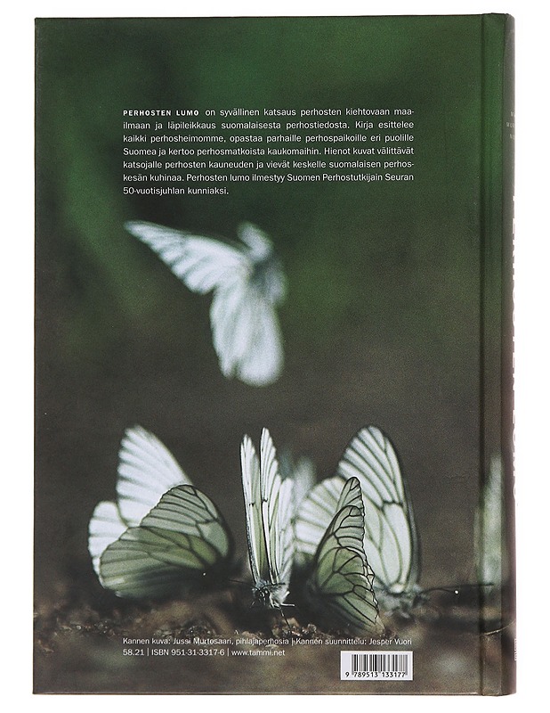 Perhosten lumo : suomalainen perhostieto - Mikkola, Kauri - Tietokirjat ja oppaat - 10105503836 - 1