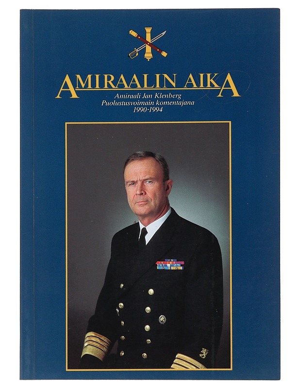 Amiraalin aika - Holopainen, Pekka - Elämäkerrat ja muistelmat - 10105503841 - 0