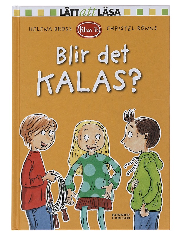 Blir det kalas? - Bross, Helena - Lastenkirjat - 10105503893 - 0