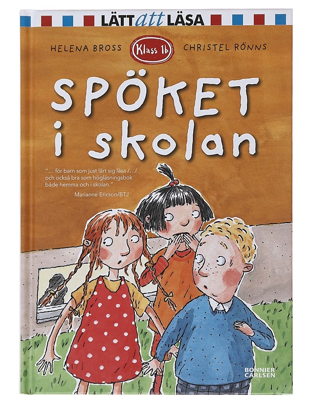 Spöket i skolan - Bross, Helena - Lastenkirjat - 10105503914 - 0
