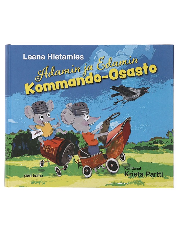 Adamin ja Edamin Kommando-osasto - Hietamies, Leena - Lastenkirjat - 10105503948 - 0