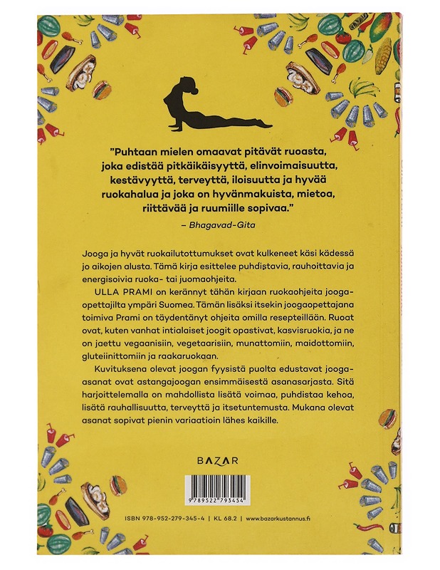 Joogaruoka : opettajien parhaat reseptit - Prami, Ulla - Ruokakirjat - 10105503959 - 1