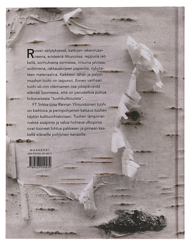 Ylimuistoinen tuohi : käytön kulttuurihistoriaa - Sirkka-Liisa Ranta - Harrastekirjat - 10105503984 - 1