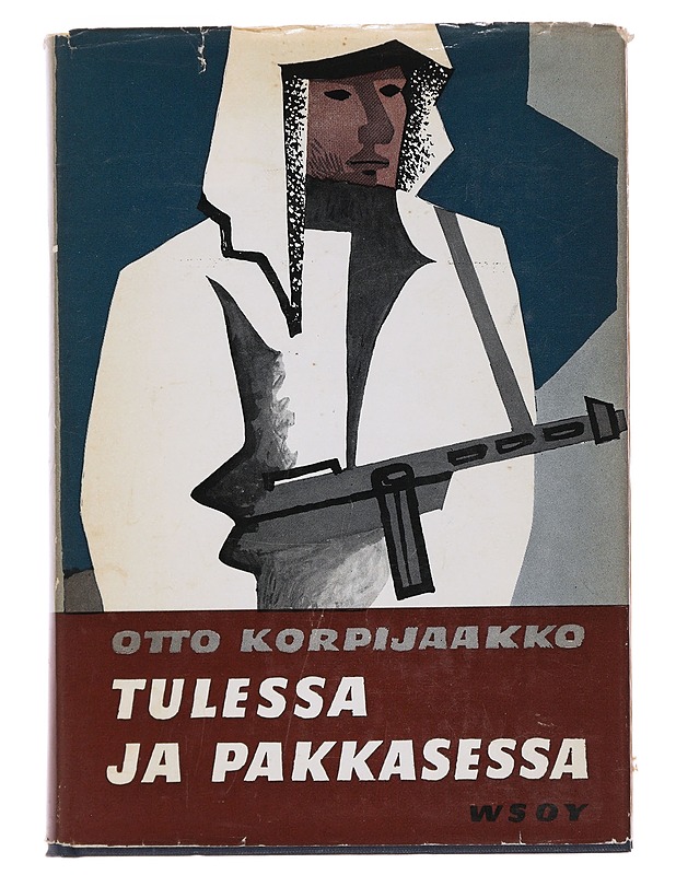 Tulessa ja pakkasessa - Otto Korpijaakko - Elämäkerrat ja muistelmat - 10105504014 - 0