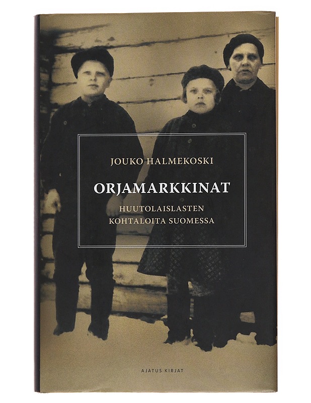 Orjamarkkinat - Jouko Halmekoski - Historiakirjat - 10105504020 - 0
