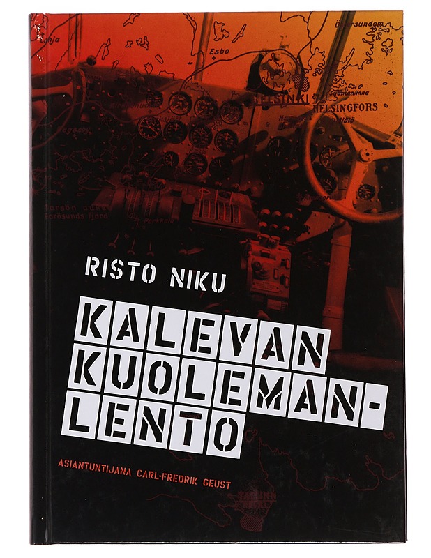Kalevan kuolemanlento - Niku, Risto - Historiakirjat - 10105504030 - 0